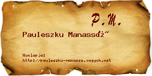 Pauleszku Manassé névjegykártya